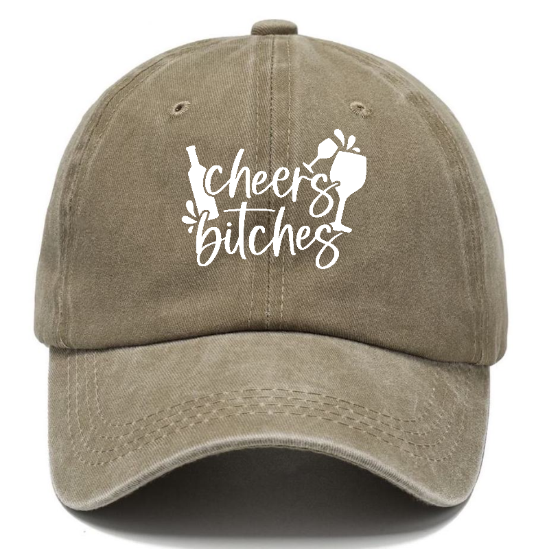 cheers bitches Hat