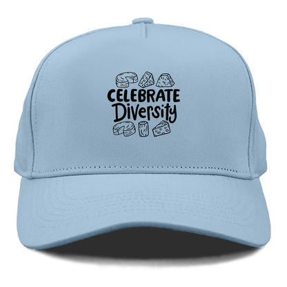 celebrate diversity Hat