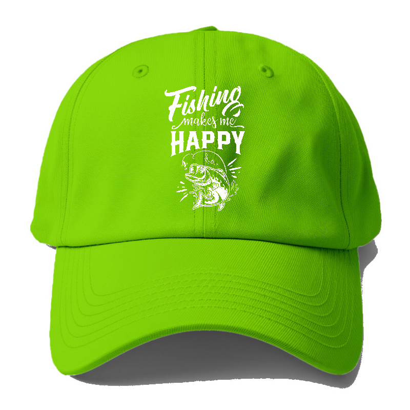 Fishing makes me happy Hat