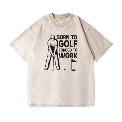 Born To Golf Forced To Work Hat