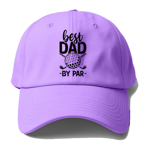 Best Dad By Par Baseball Cap For Big Heads