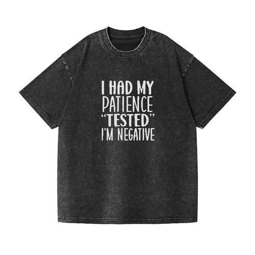 I Had My Patience Tested Vintage T-shirt