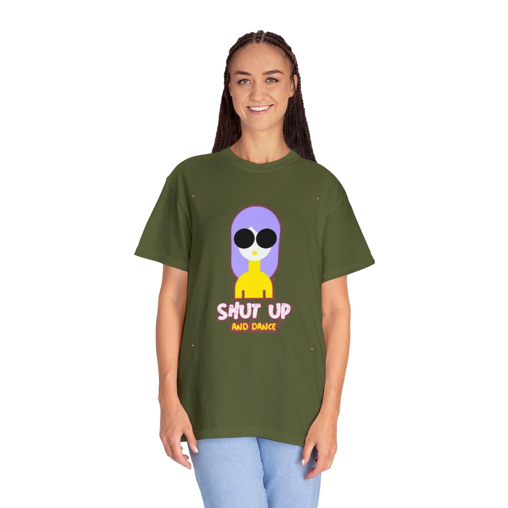 SHUT UP AND DANCE T-Shirt - Pandaize