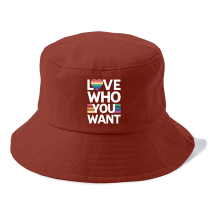 Love Who You Want Hat