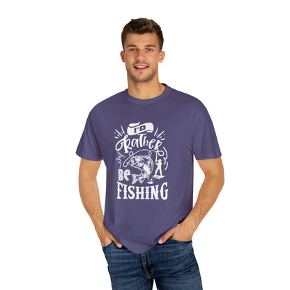 Abraza tu pasión: camiseta 'Preferiría estar pescando'