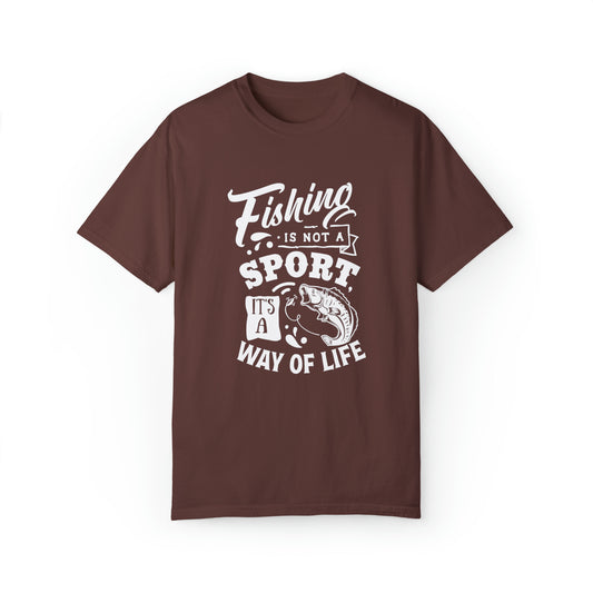 "Fishing Is Not a Sport, It's a Way of Life" T-Shirt