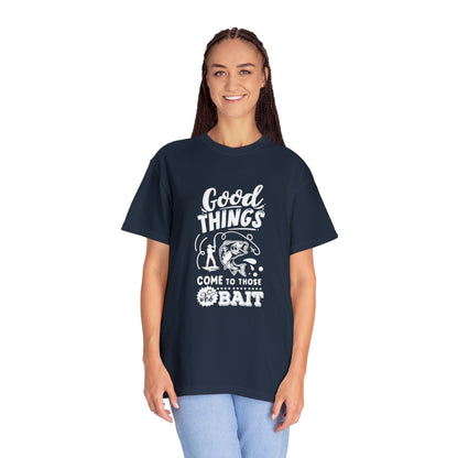 Camiseta "Las cosas buenas les llegan a los que ceban"