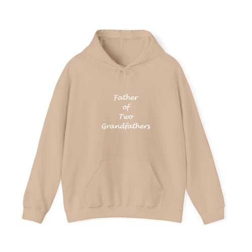 Father Of Two Grandfathers Hooded Sweatshirt