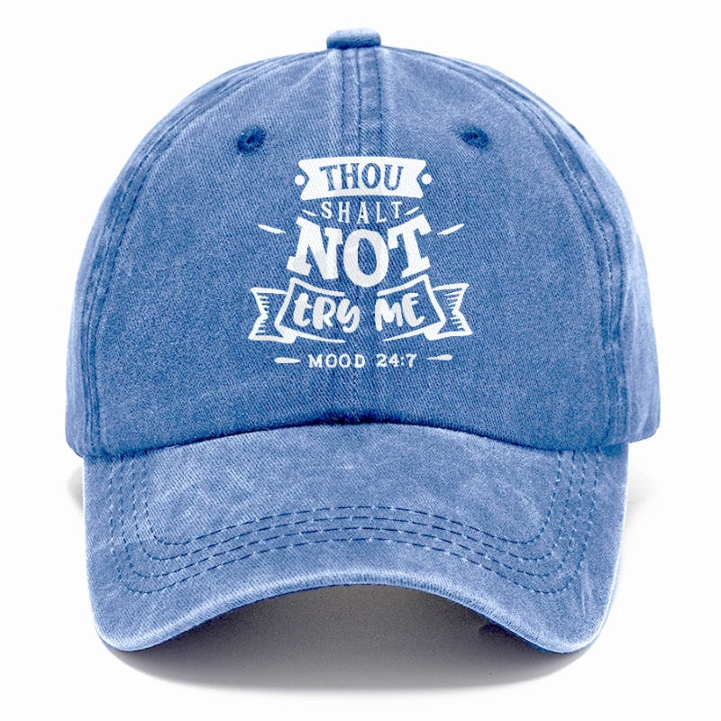 Thou Shalt not try me  Hat