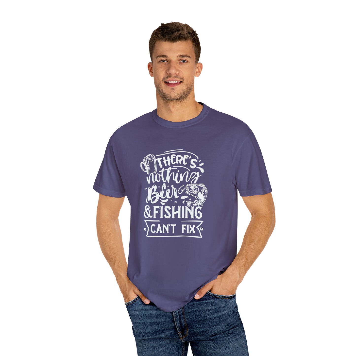 There's Nothing a Beer and Fishing Can't Fix T-shirt