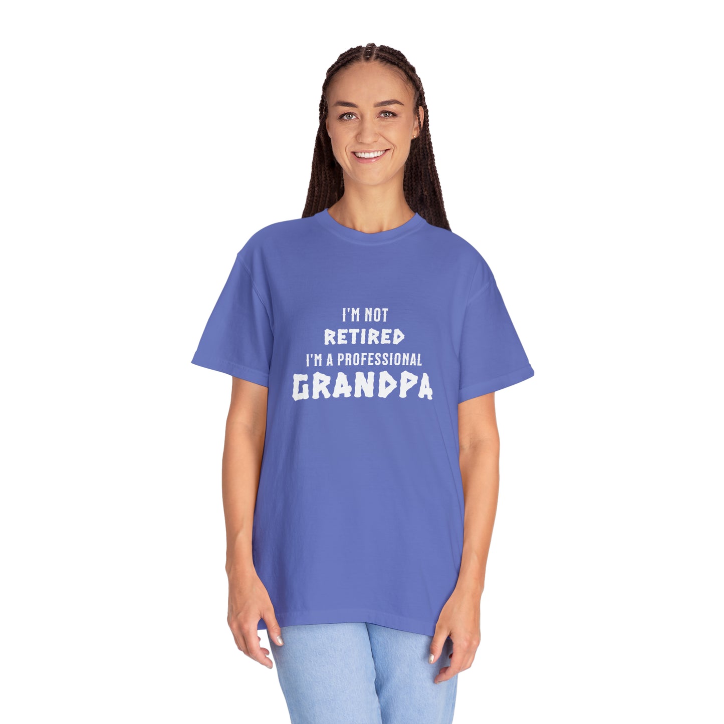 "I'm Not Retired, I'm a Professional Grandpa" T-Shirt: The Hat for Proud Grandfathers