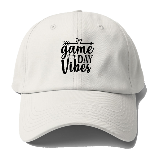 Game Day Vibes1 Baseball Cap