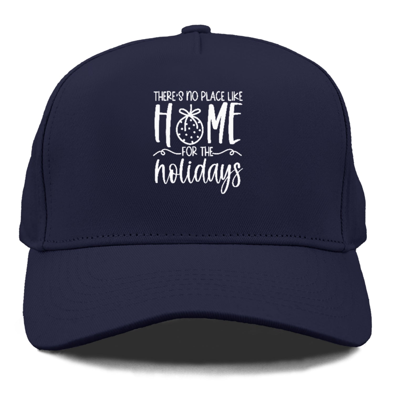 there is no place like home for the holidays Hat