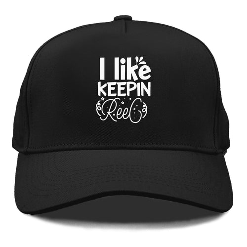 I Like Keepin Reel Cap