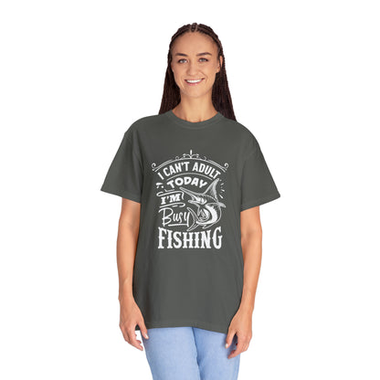 "I'm Not Adulting Today, I'm Busy Fishing" T-Shirt