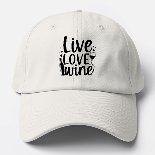 Live Love Wine Baseball Cap