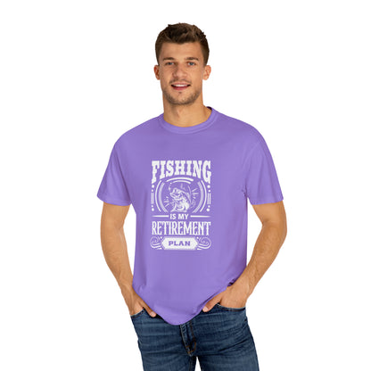 Fishing Is My Retirement Plan T-Shirt