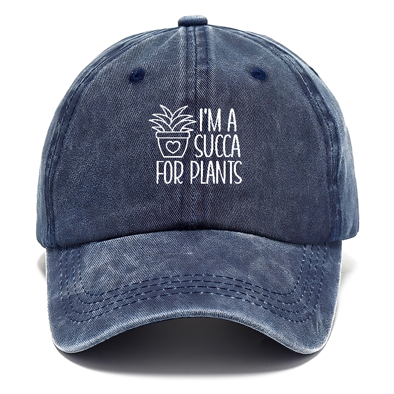 i'm a succa for plants Hat