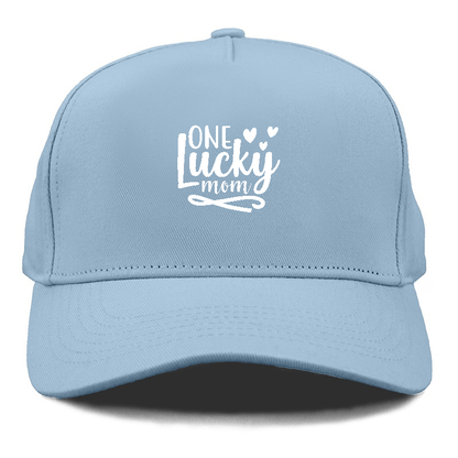 One lucky mom 1 Hat