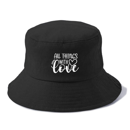 all things with love Hat