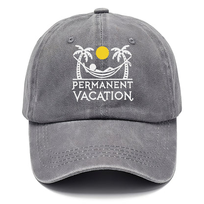 permanent vacation Hat