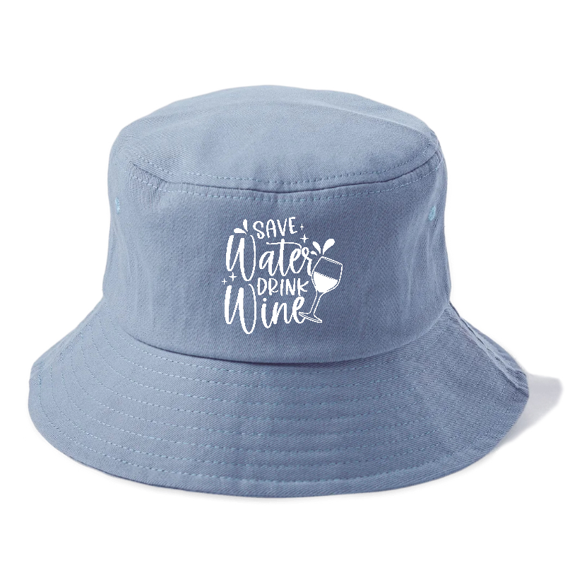 save water drink wine Hat