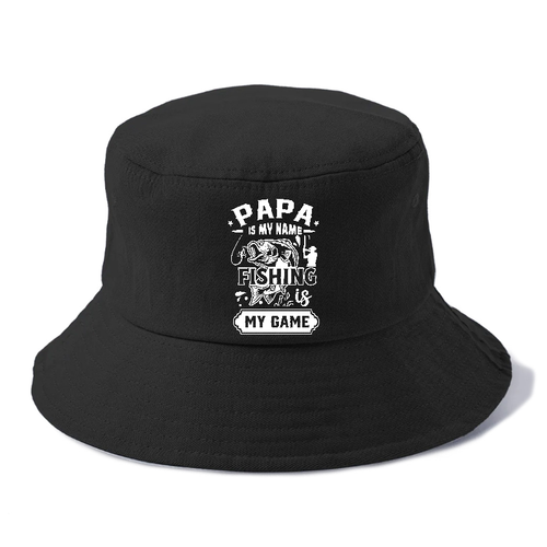 Papa Is My Name Fishing Is My Game Bucket Hat