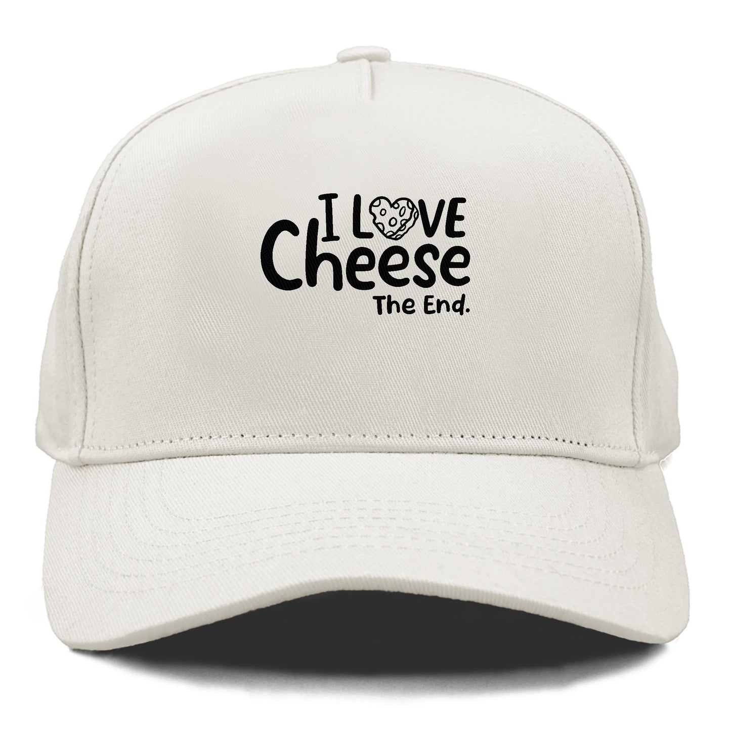 i love cheese the end Hat