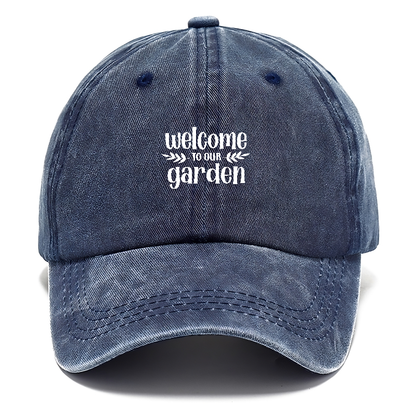 welcome to our garden Hat