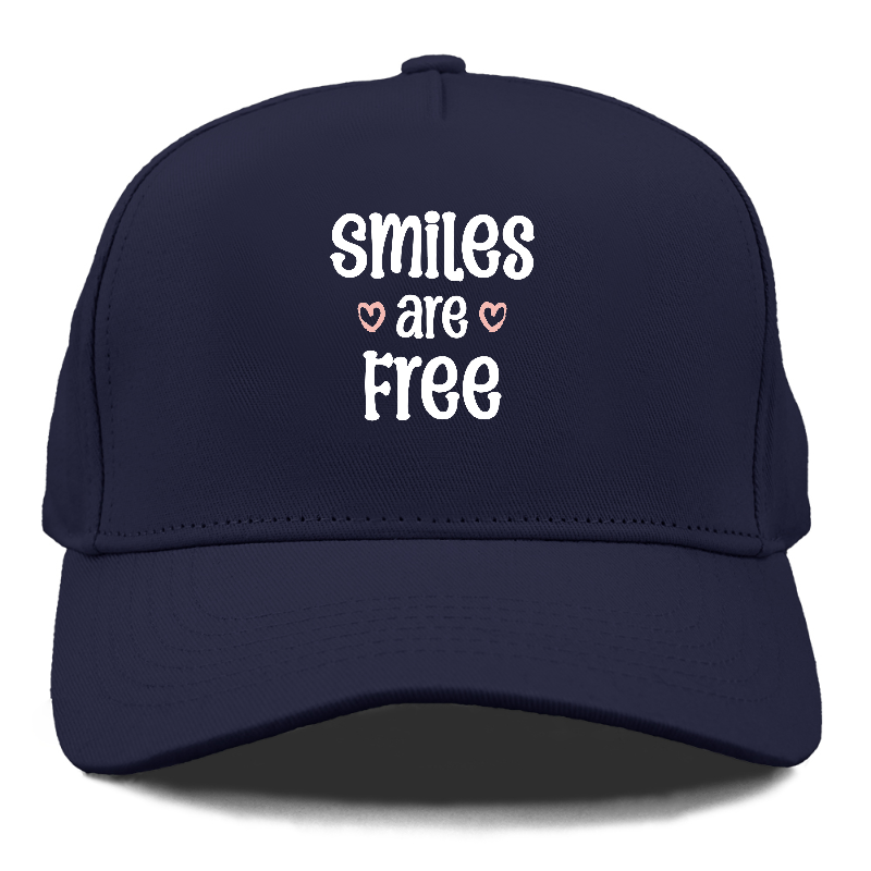 Smiles are Free Hat