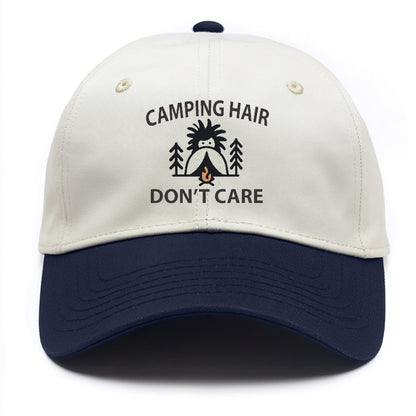 camping hair don't care Hat