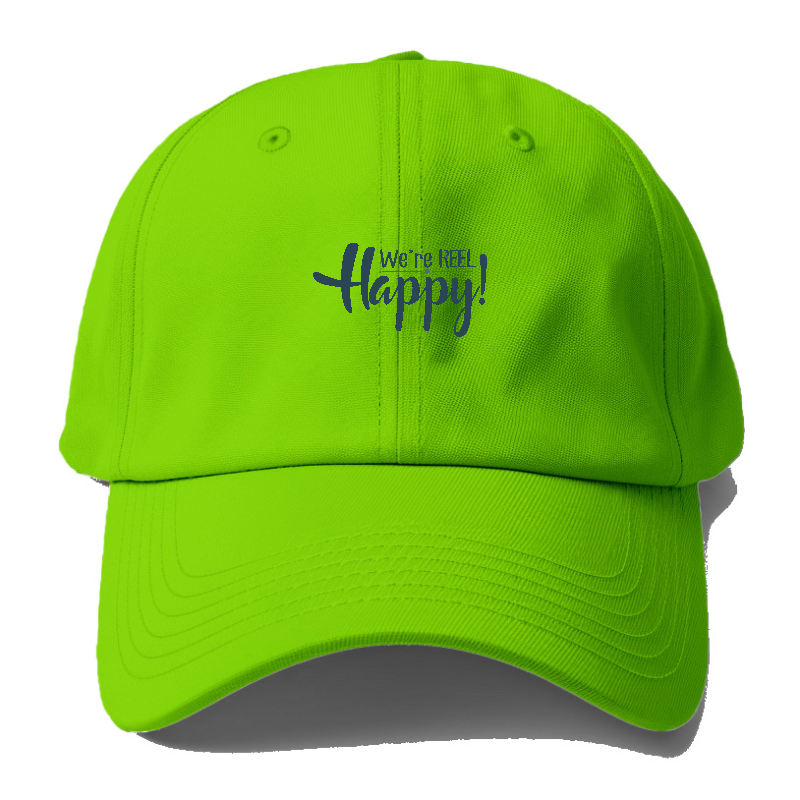 We are reel happy Hat