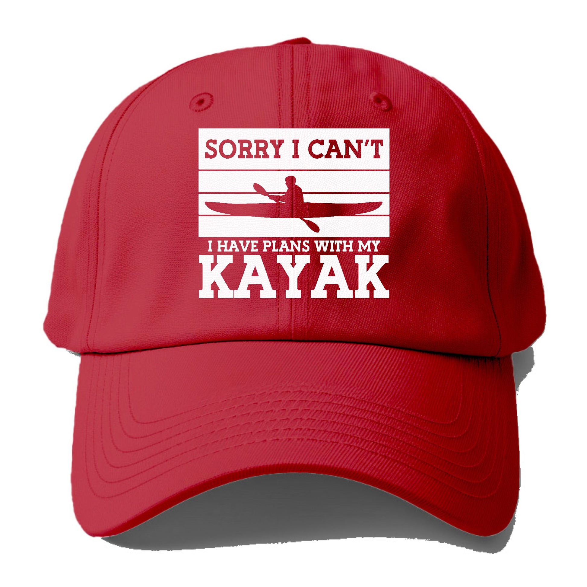 sorry i can't i have plans with my kayak Hat