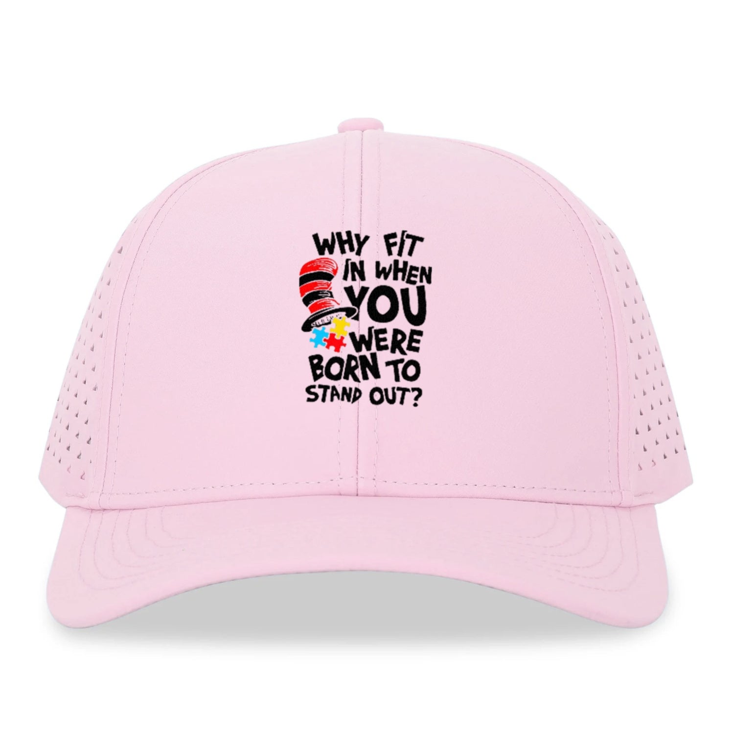 Why Fit In When You Were Born To Stand Out Autism Hat