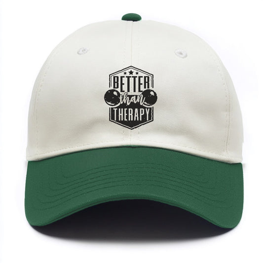 Better Than Therapy Hat