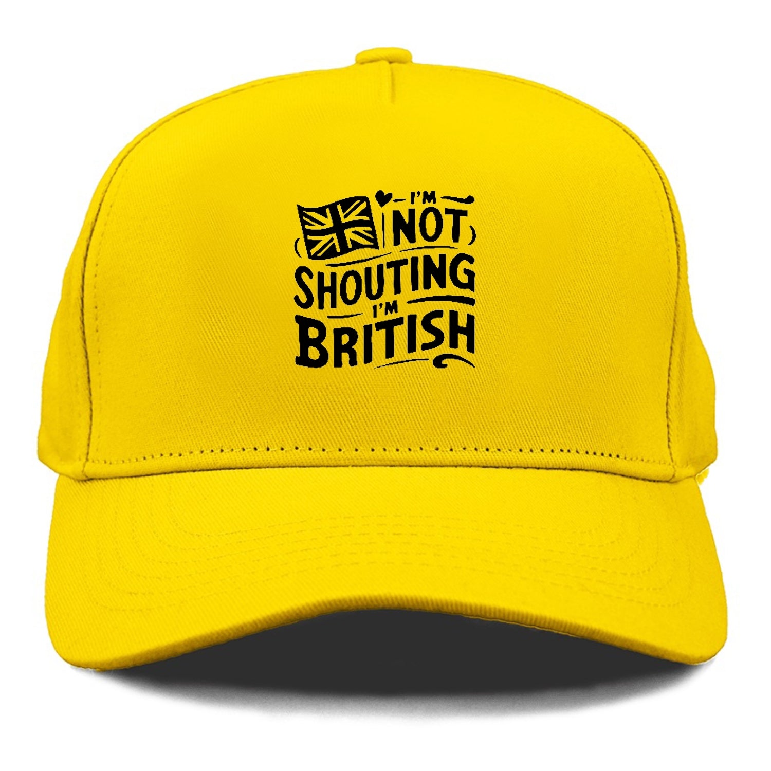 i'm not shouting i'm british Hat