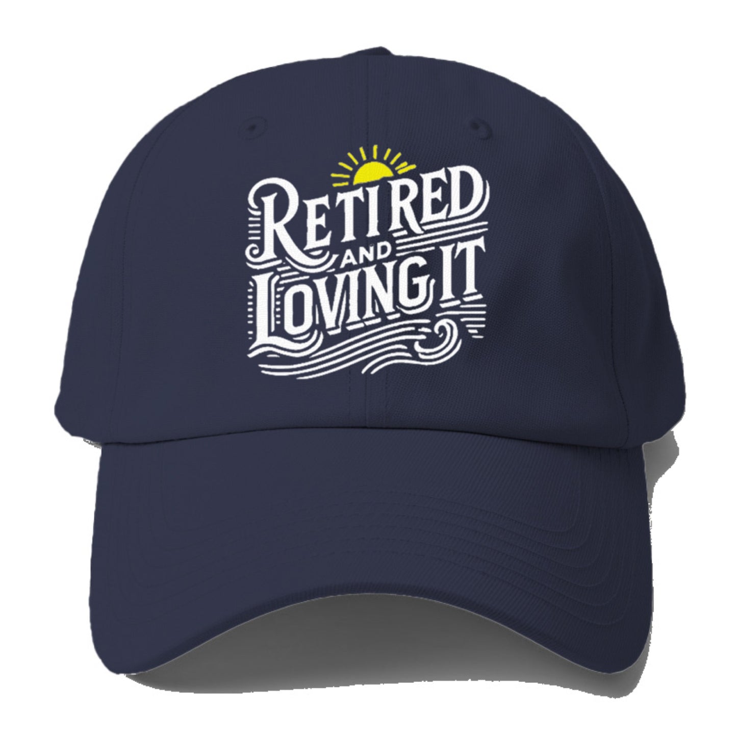 retired and loving it Hat