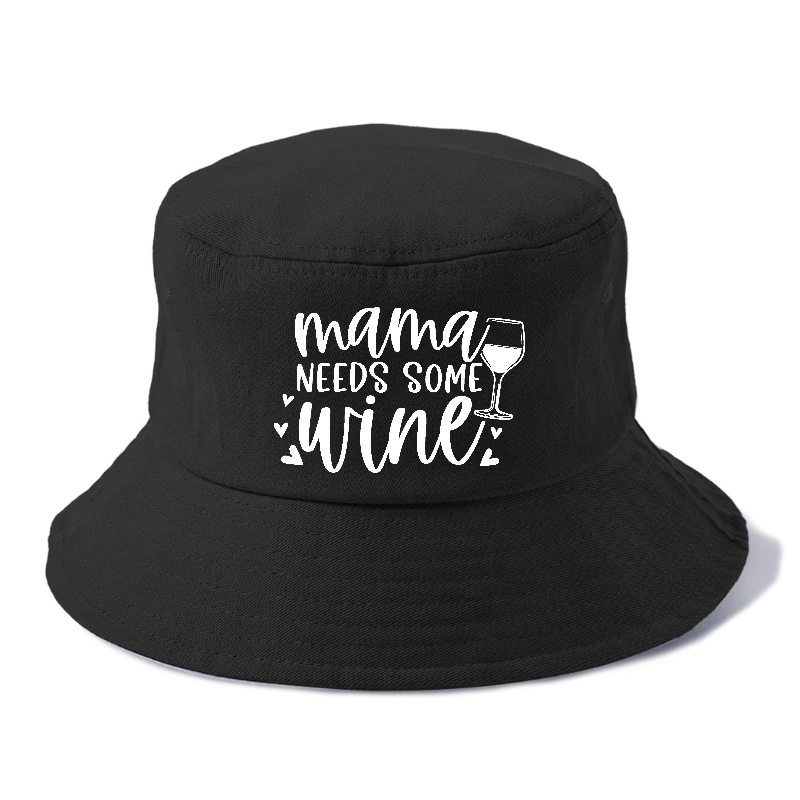 mama needs some wine Hat