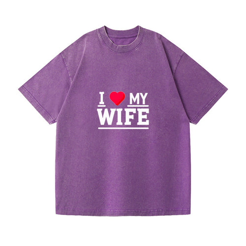 I Love My Wife Vintage T-shirt