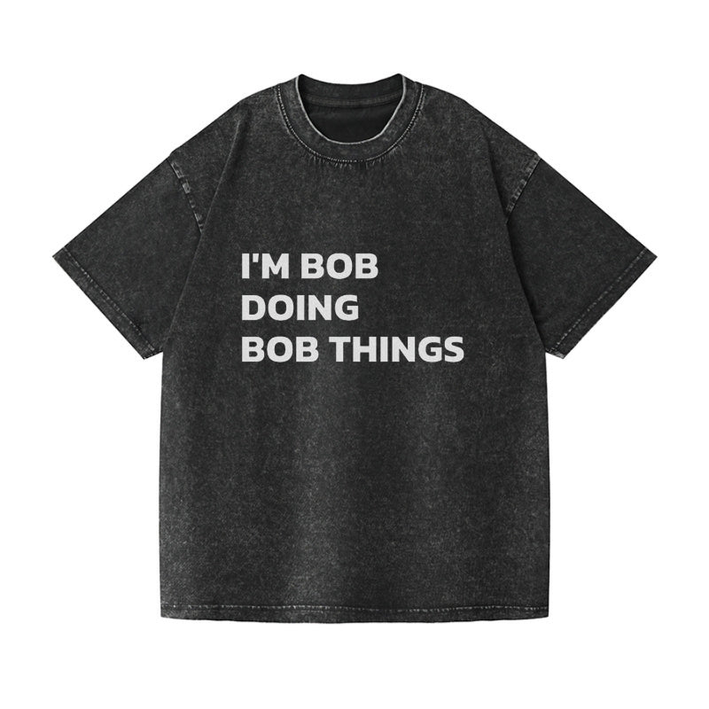 I'M BOB DOING BOB THINGS Hat