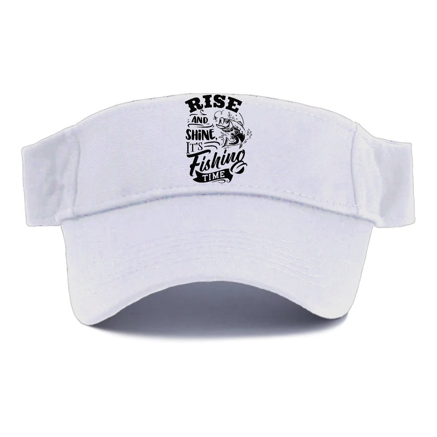 Rise and shine its fishing time Hat