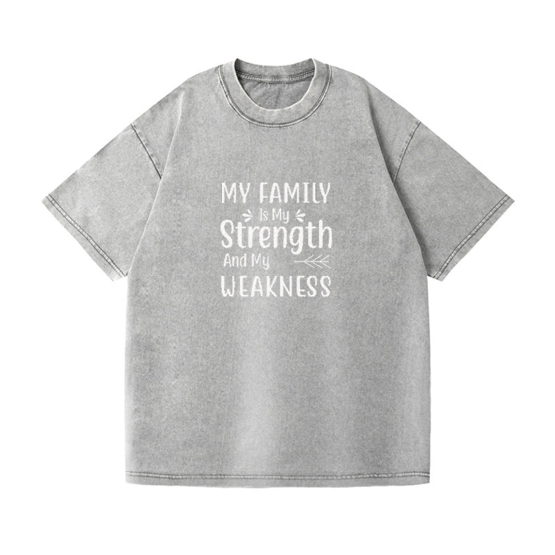 My family is my strength and my weakness Hat