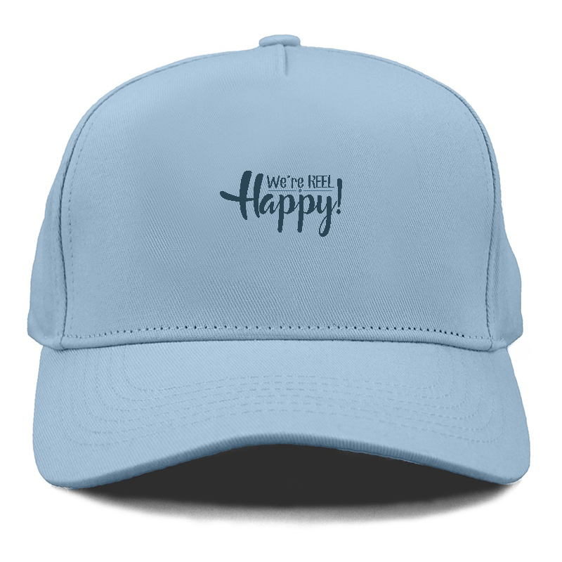 We are reel happy Hat