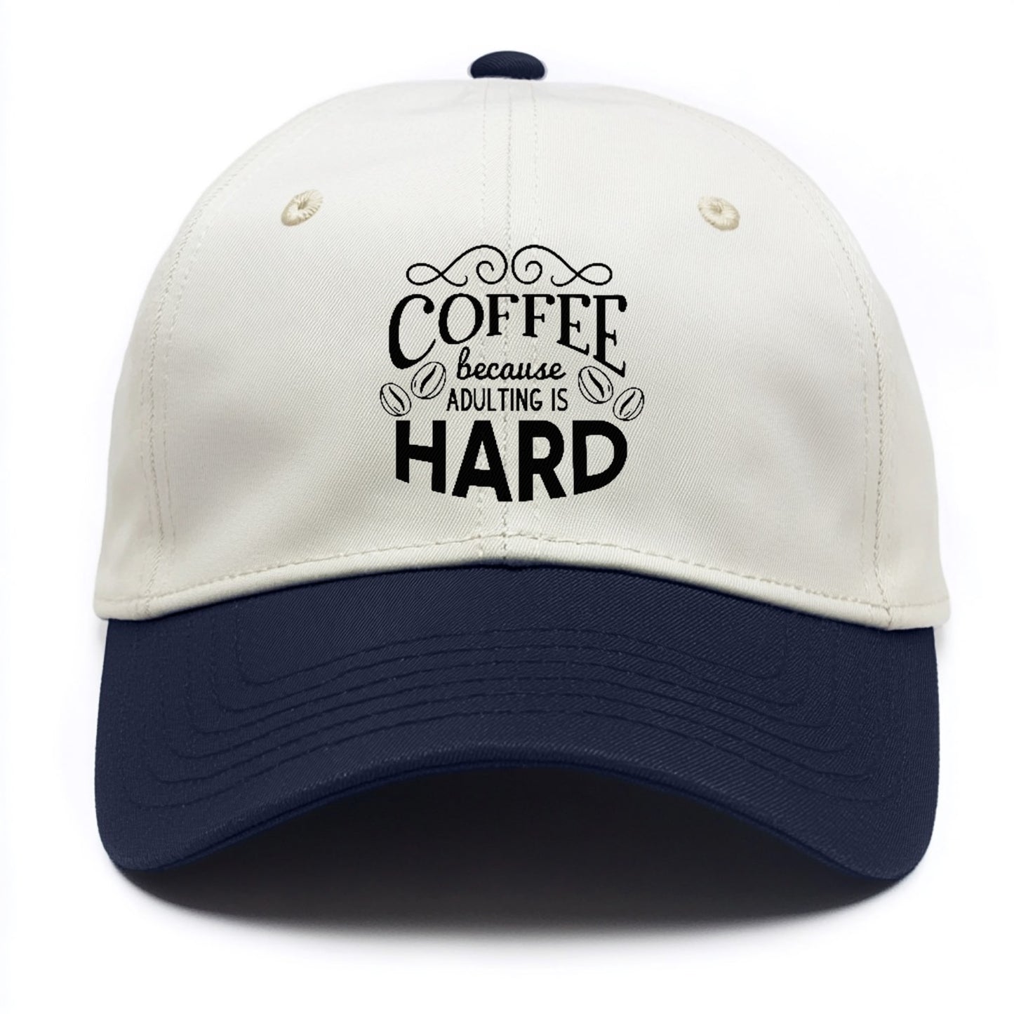 Caffeine Dreams: Sip, Smile, Stay Sane Hat