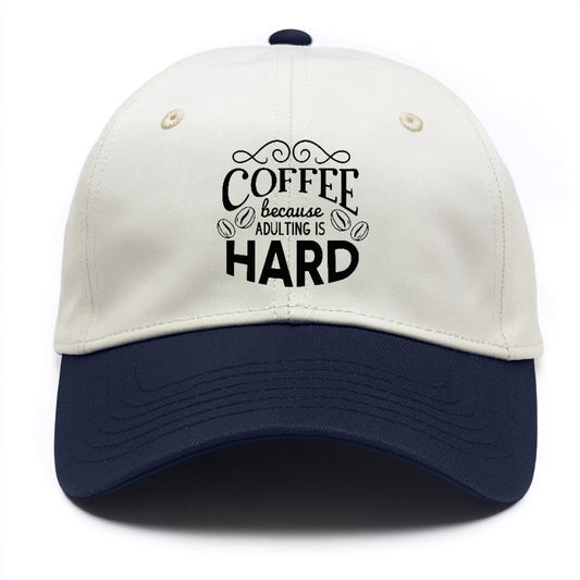 Caffeine Dreams: Sip, Smile, Stay Sane Hat