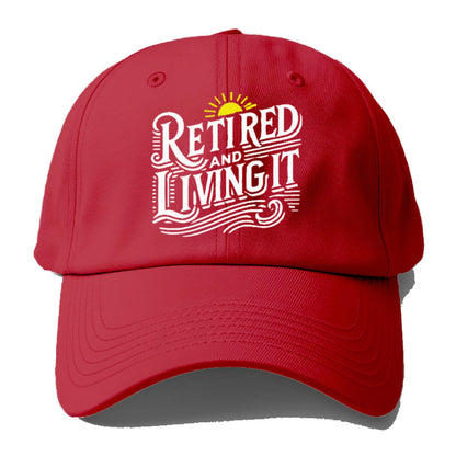 retired and living it Hat