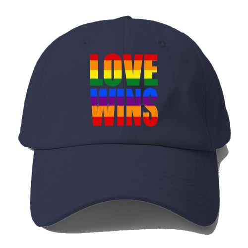 Love Wins Baseball Cap For Big Heads