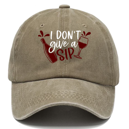 i don't give a sip Hat