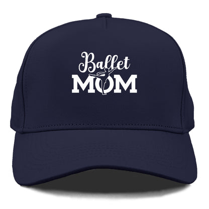 ballet mom 2 Hat