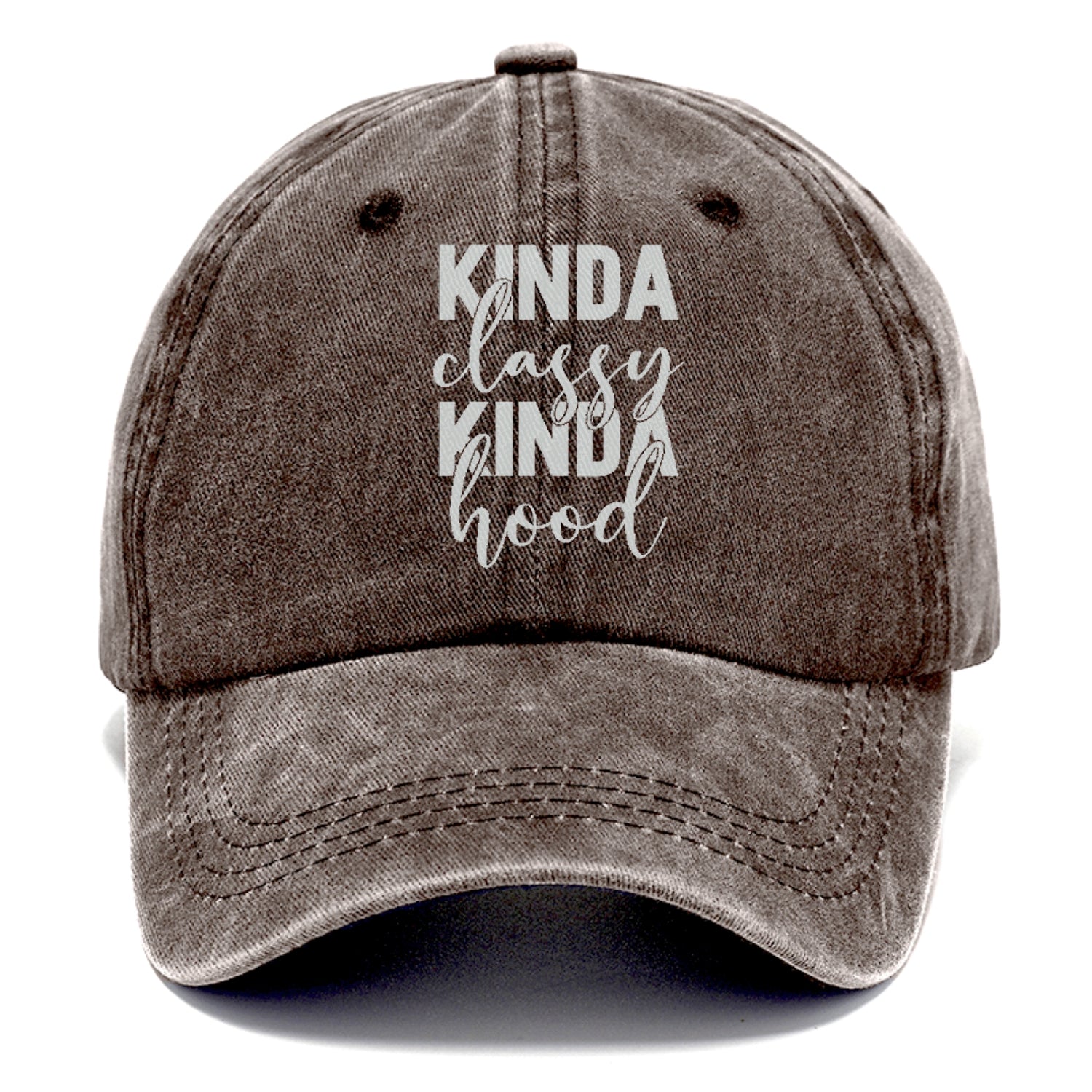 kinda classy kinda hood Hat